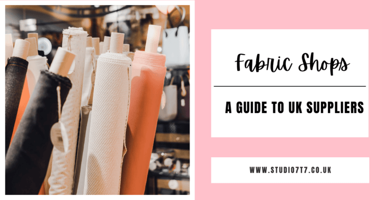 Fabric shops - a guide to uk suppliers featured image